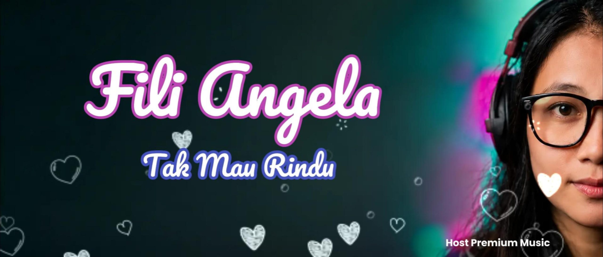 Fili Angela, Lagu Tak Mau Rindu